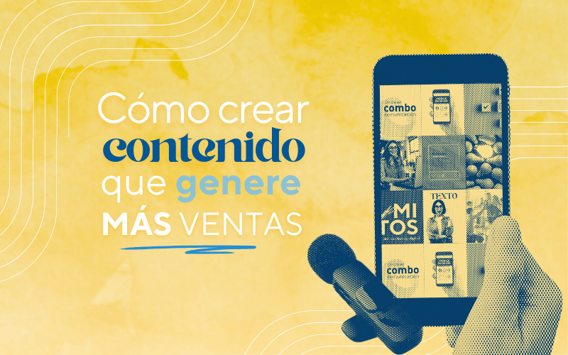 Crear Contenido Vende Mas