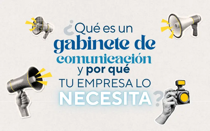 Que Es Gabinete Comunicacion